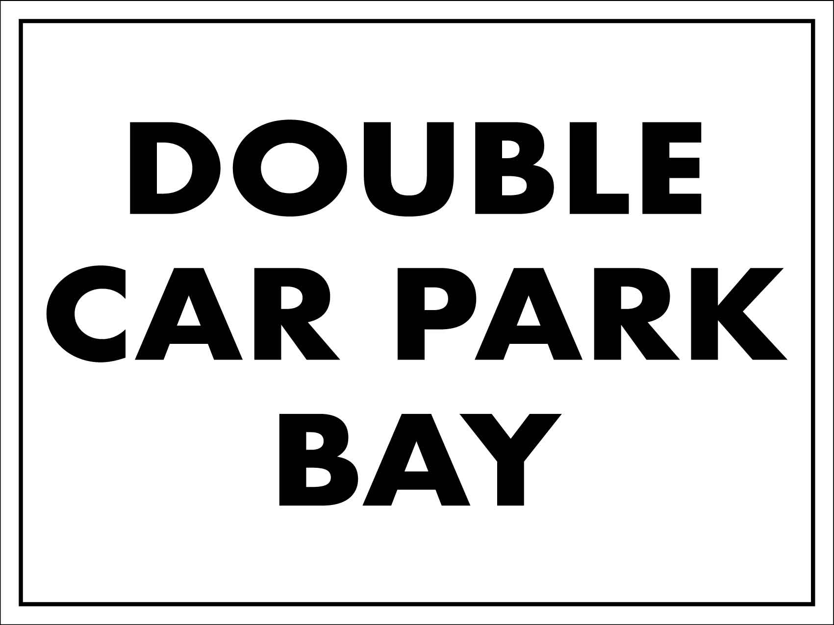 Double Car Park Bay Sign - New Signs