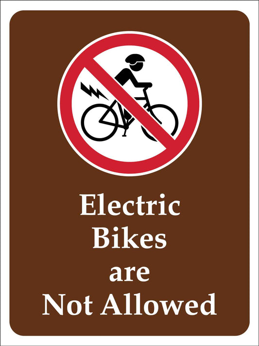 Electric Bikes Are Not Allowed Campground Sign - New Signs