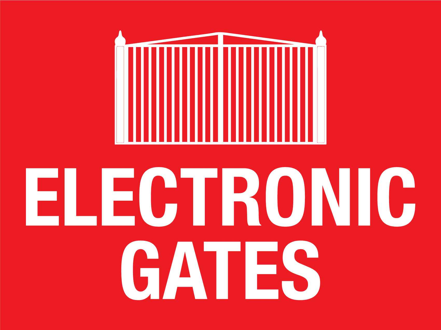 Electronic Gates Sign - New Signs