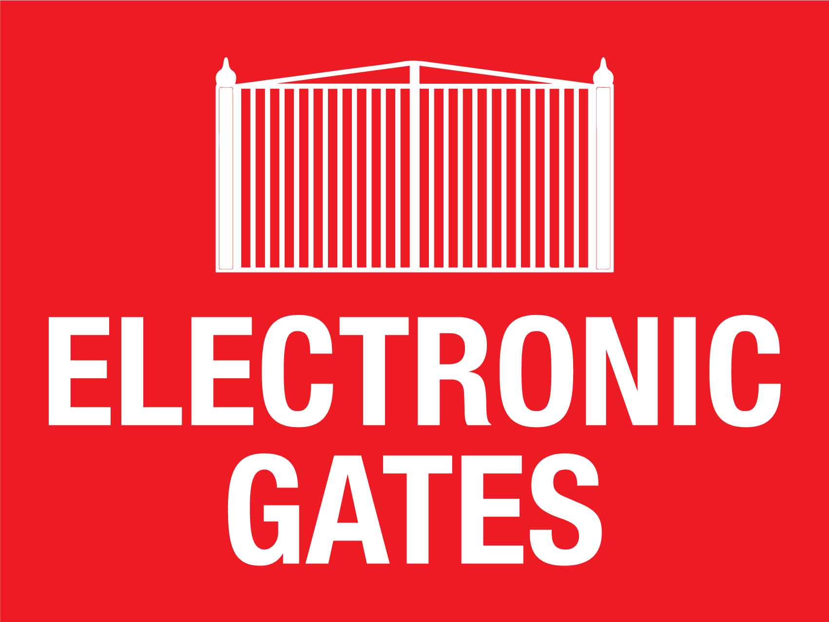 Electronic Gates Sign - New Signs