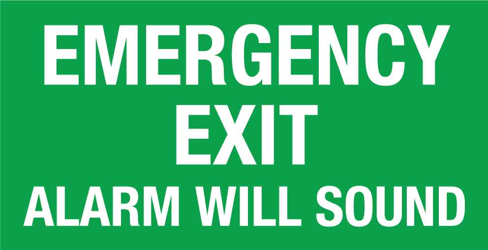 Emergency Exit Alarm Will Sound Green Small Sign - New Signs