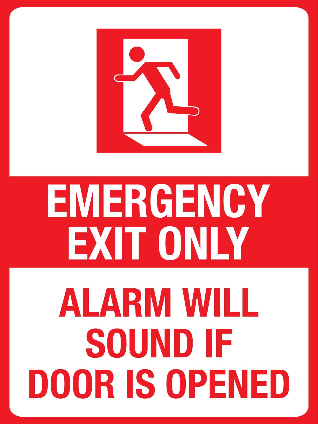 Emergency Exit Only Alarm Will Sound Sign - New Signs