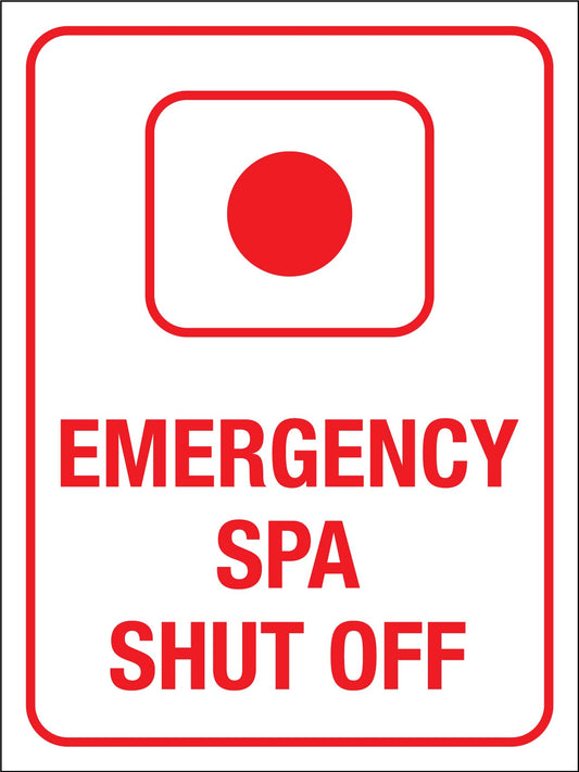 Emergency Spa Shut Off (No Arrow) Sign - New Signs