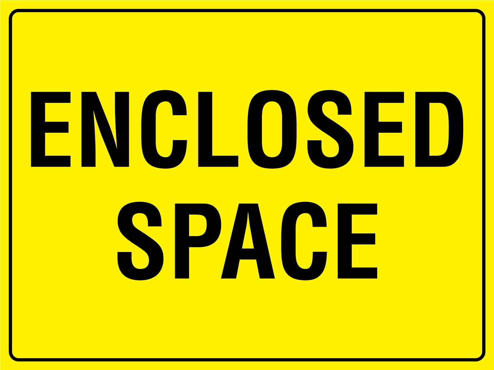 Enclosed Space Sign - New Signs