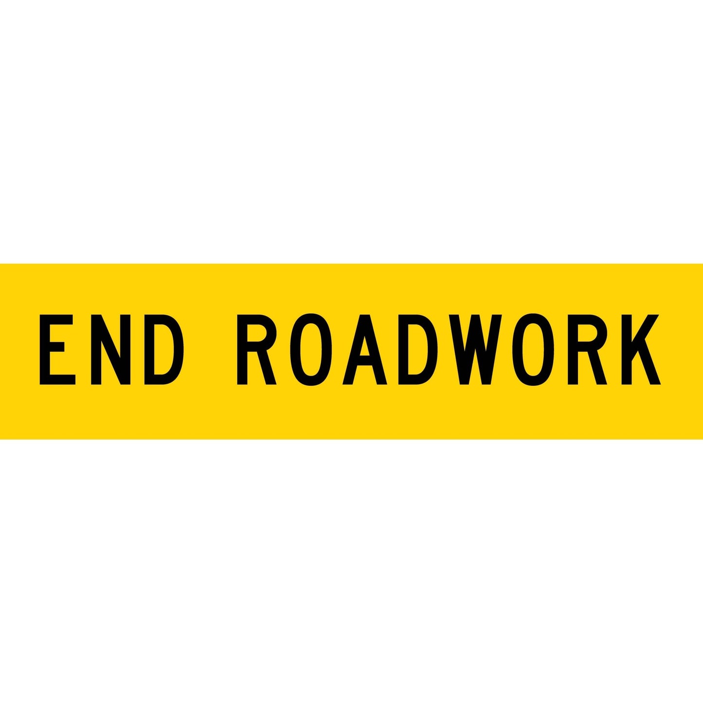 End Roadwork Long Skinny Multi Message Traffic Sign - New Signs