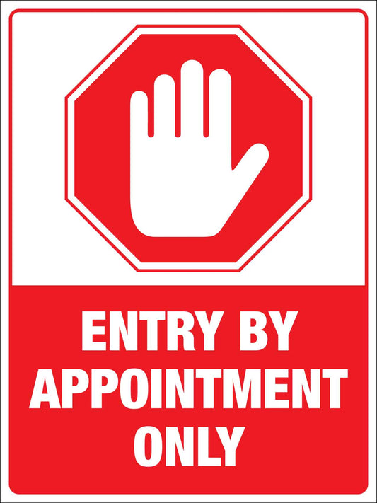 Entry By Appointment Only Sign - New Signs
