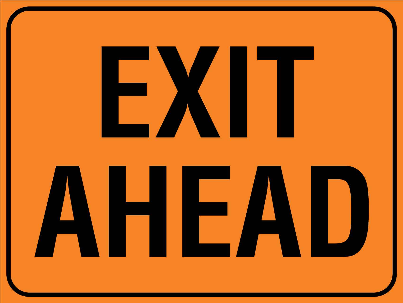 Exit Ahead Sign - New Signs