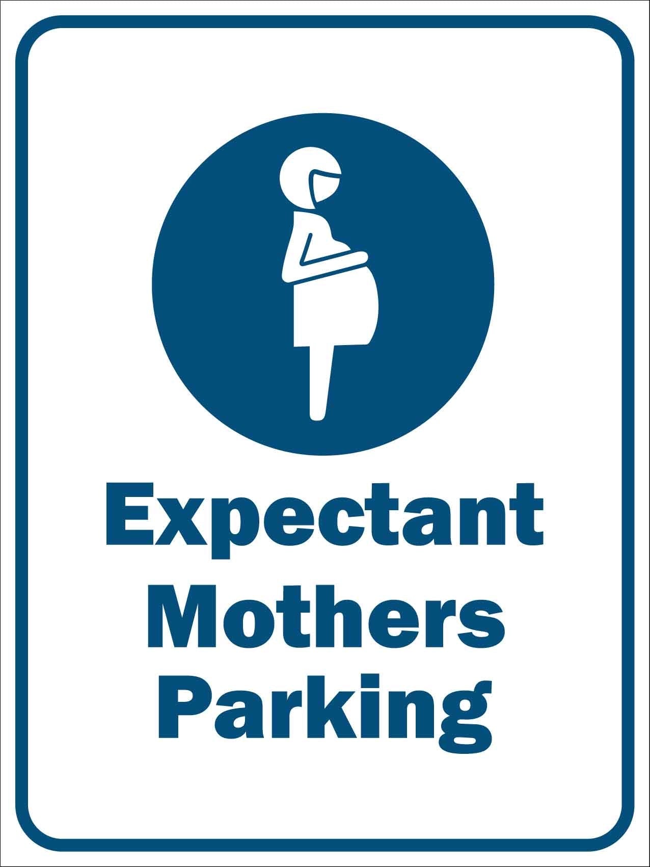 Expecting Mothers Parking Sign - New Signs