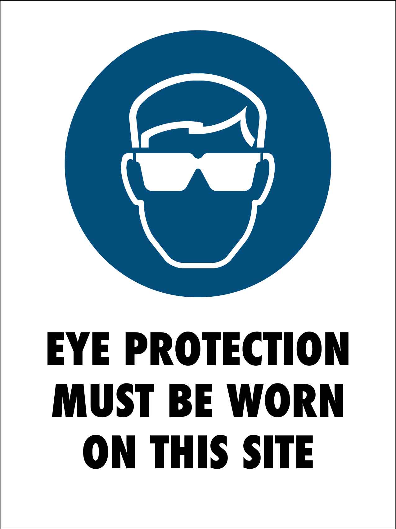 Eye Protection Site Sign - New Signs