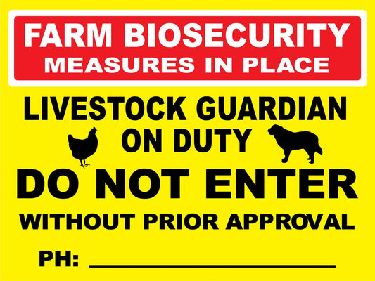 Farm Biosecurity Livestock Guardian On Duty Sign - New Signs