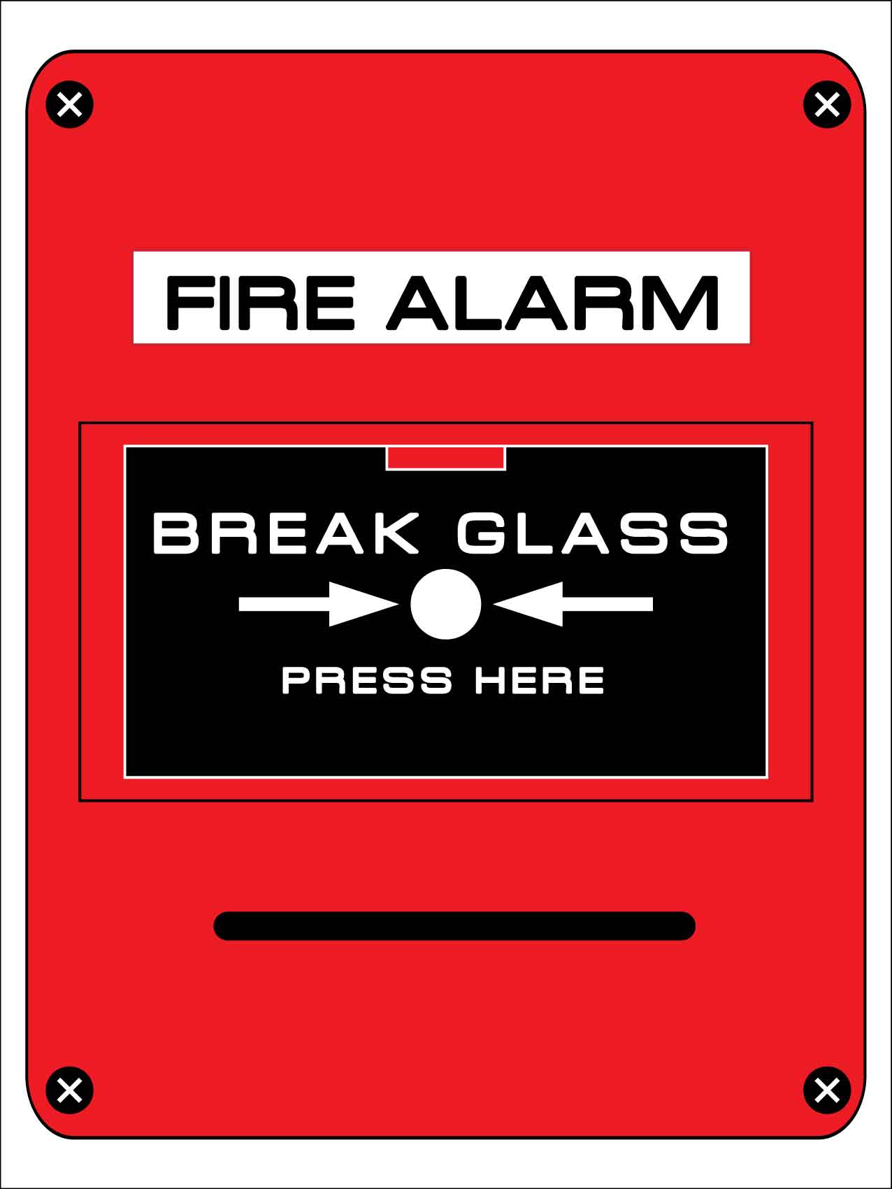 Fire Alarm Break Glass Sign - New Signs
