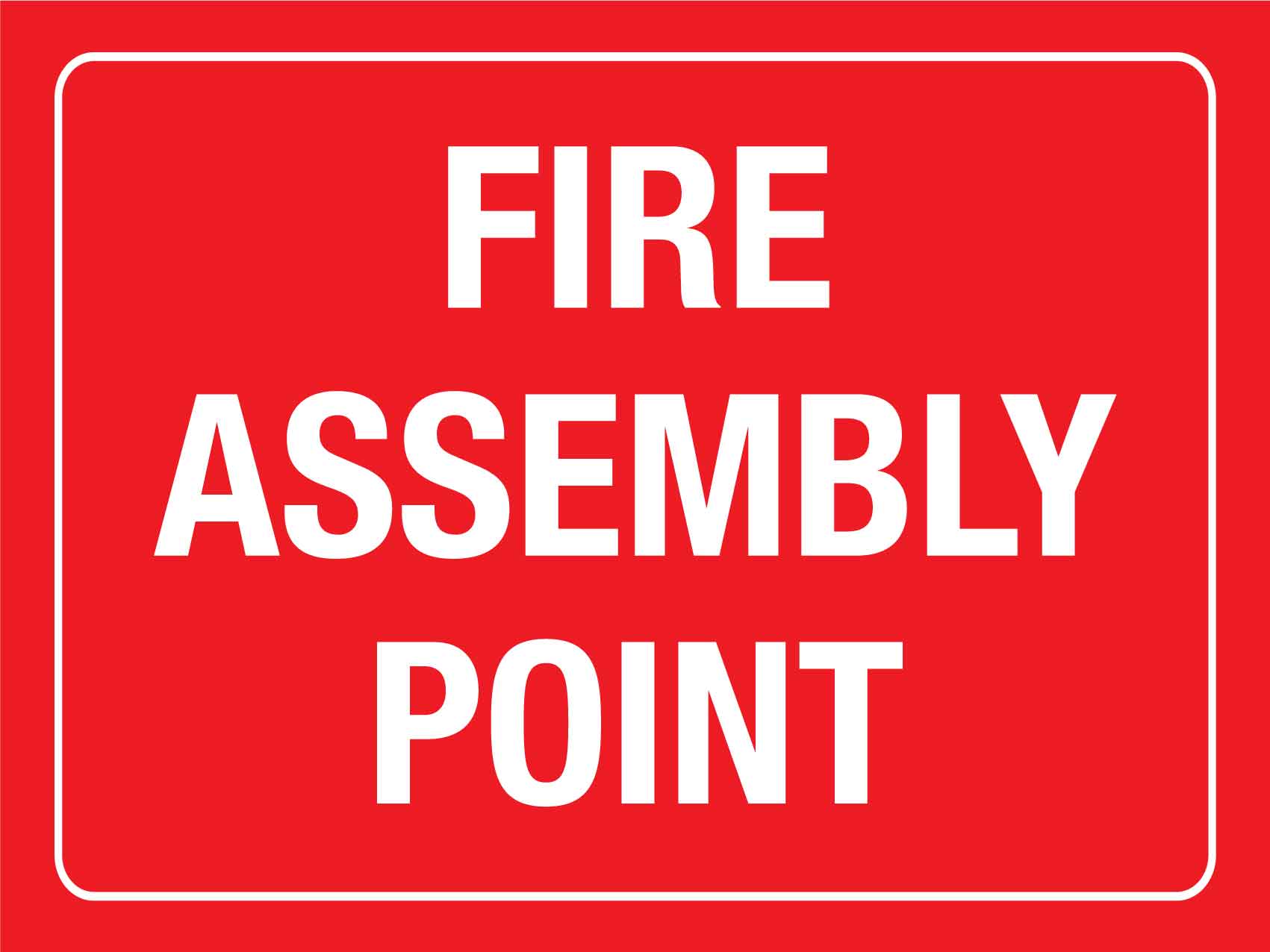 Fire Assembly Point Sign - New Signs