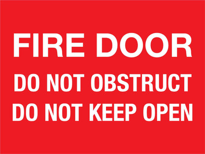 Fire Door Do Not Obstruct Do Not Keep Open Sign - New Signs