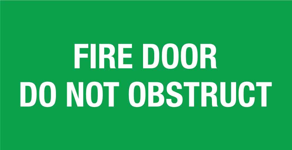 Fire Door Do Not Obstruct Green Small Sign - New Signs
