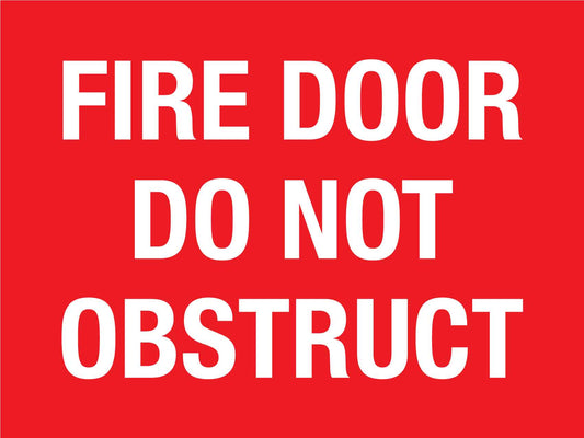 Fire Door Do Not Obstruct Sign - New Signs