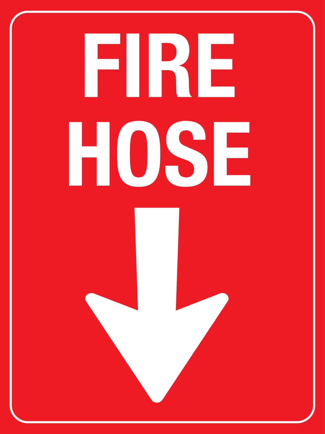 Fire Hose Arrow Down Sign - New Signs