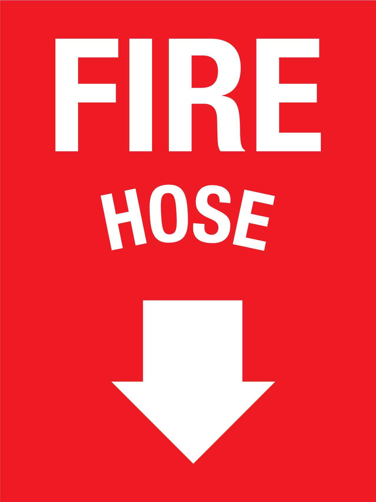 Fire Hose Sign - New Signs
