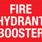 Fire Hydrant Booster Sign - New Signs