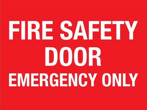 Fire Safety Door Emergency Only Sign – New Signs