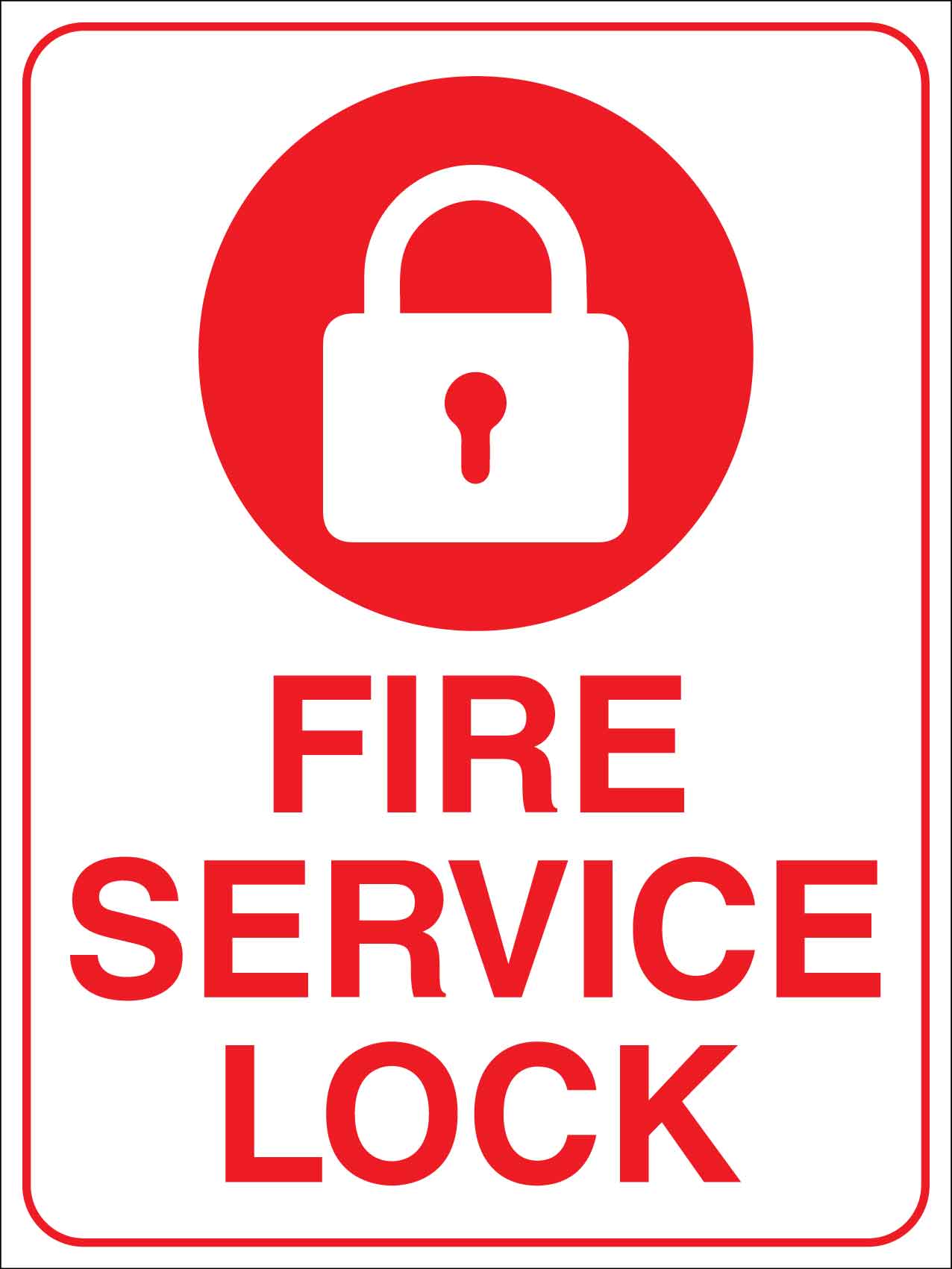 Fire Service Lock Sign - New Signs