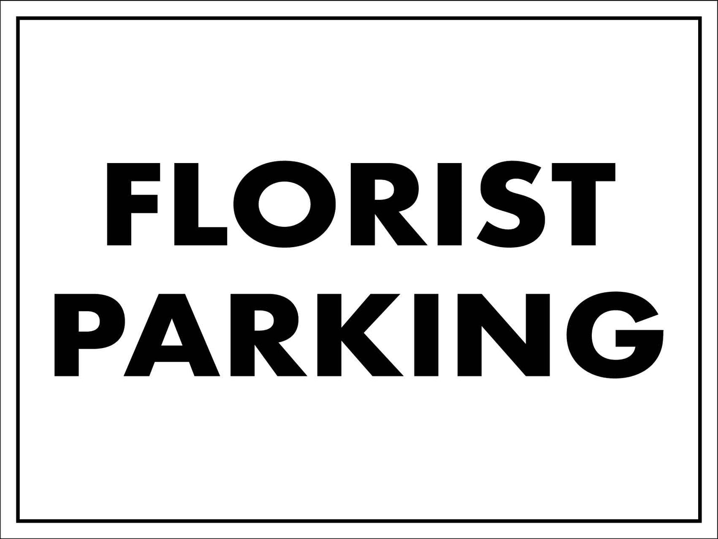 Florist Parking Sign - New Signs