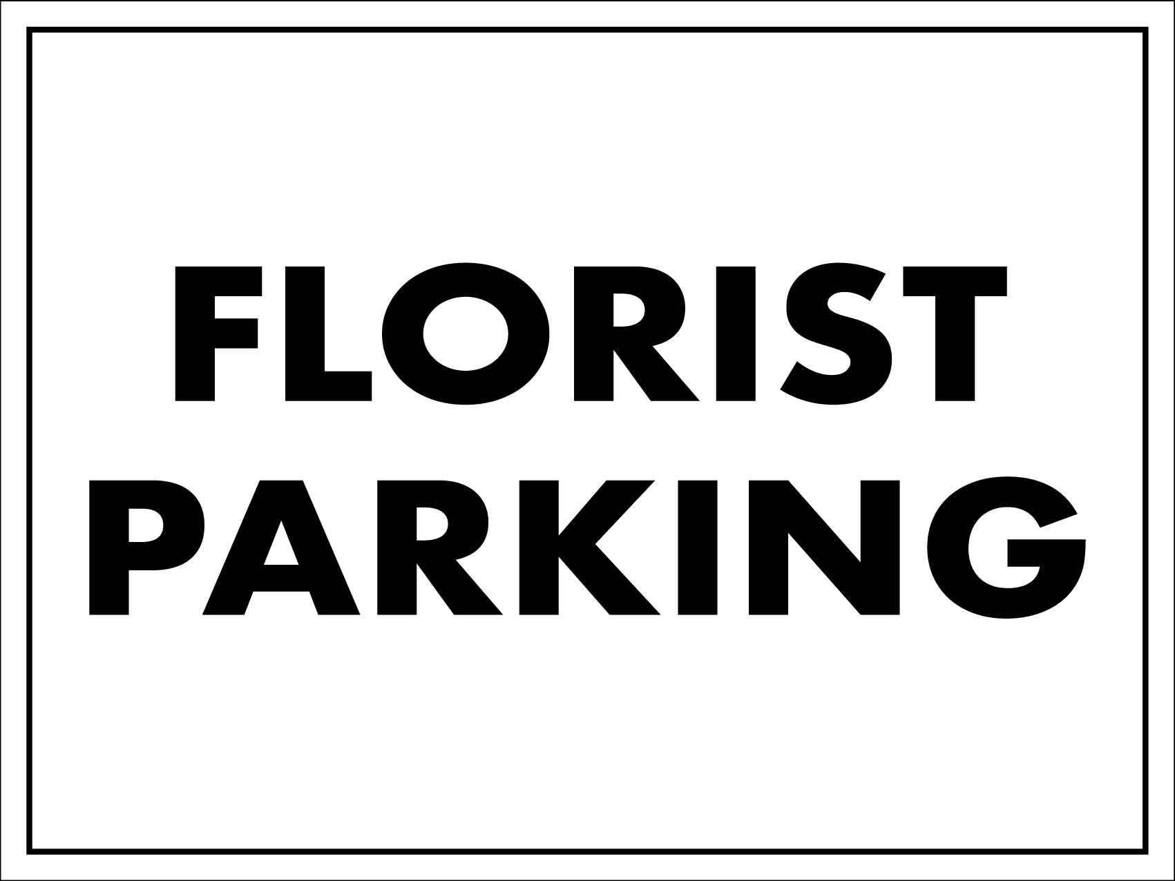 Florist Parking Sign - New Signs