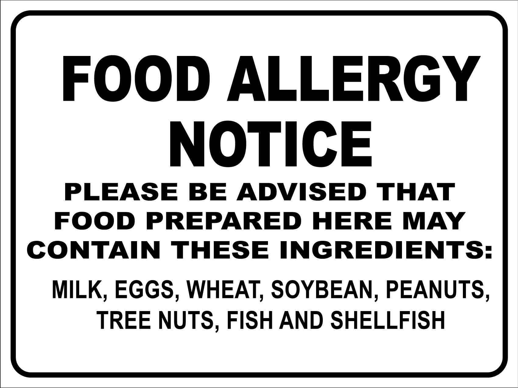 Food Allergy Notice Sign - New Signs