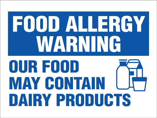 Food Allergy Warning Dairy Products Sign - New Signs
