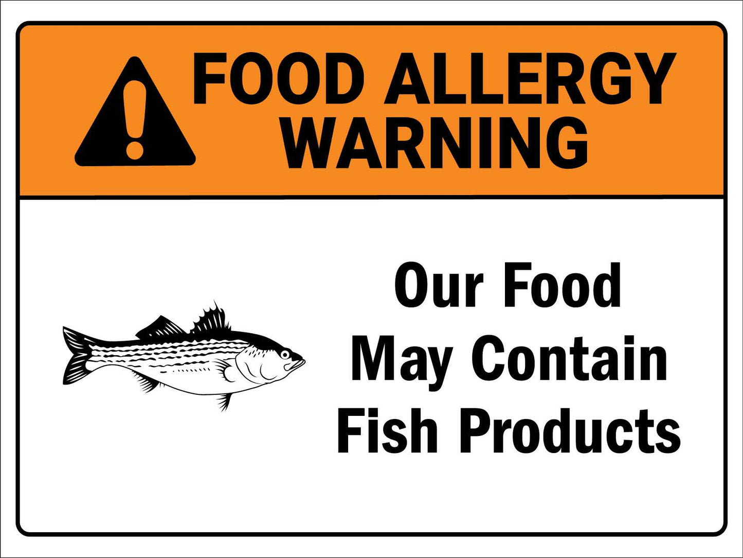 Food Allergy Warning Fish Products Sign - New Signs