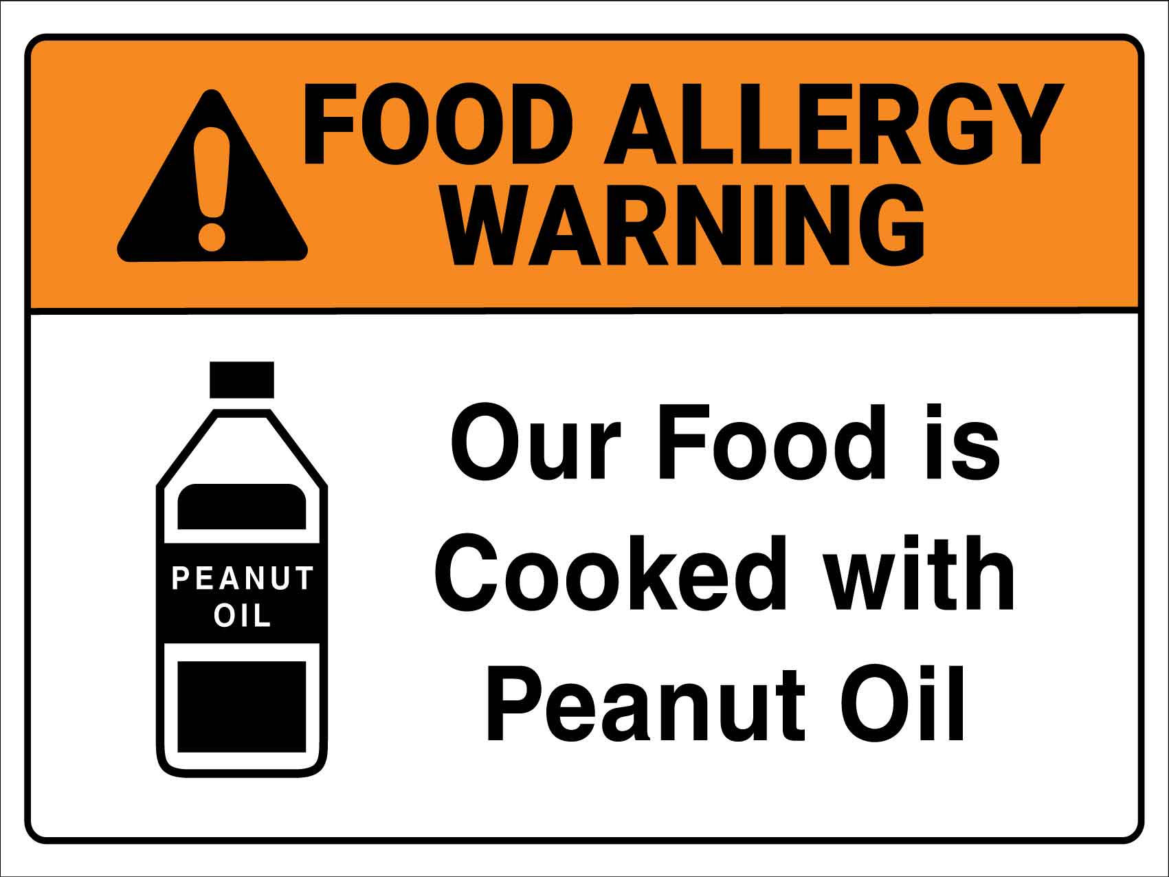Food Allergy Warning Peanut Oil Sign - New Signs