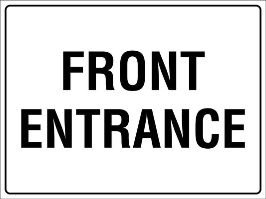 Front Entrance Sign - New Signs
