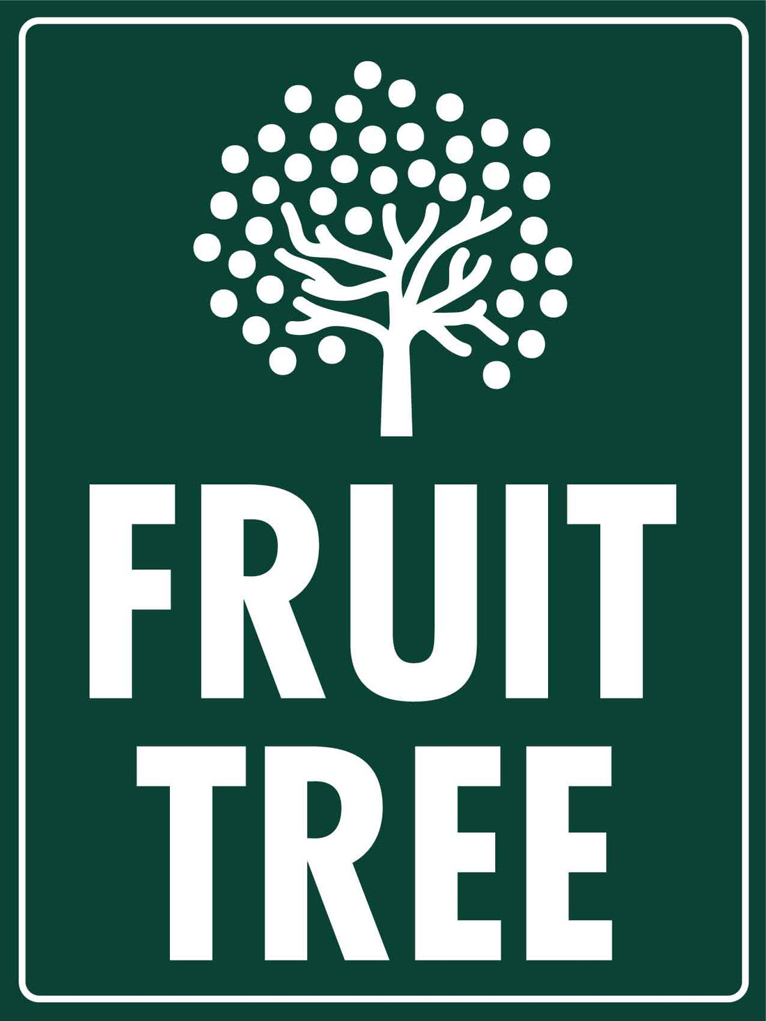 Fruit Tree Sign – New Signs