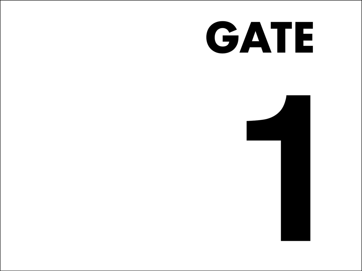 Gate No 1 Sign - New Signs