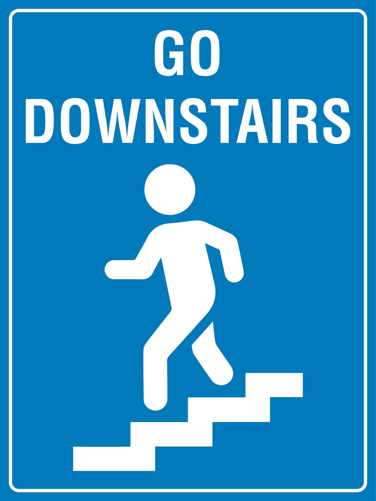 Go Downstairs Sign - New Signs