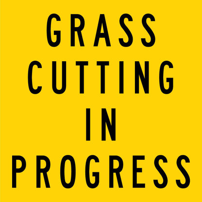 Grass Cutting in Progress Multi Message Traffic Sign - New Signs