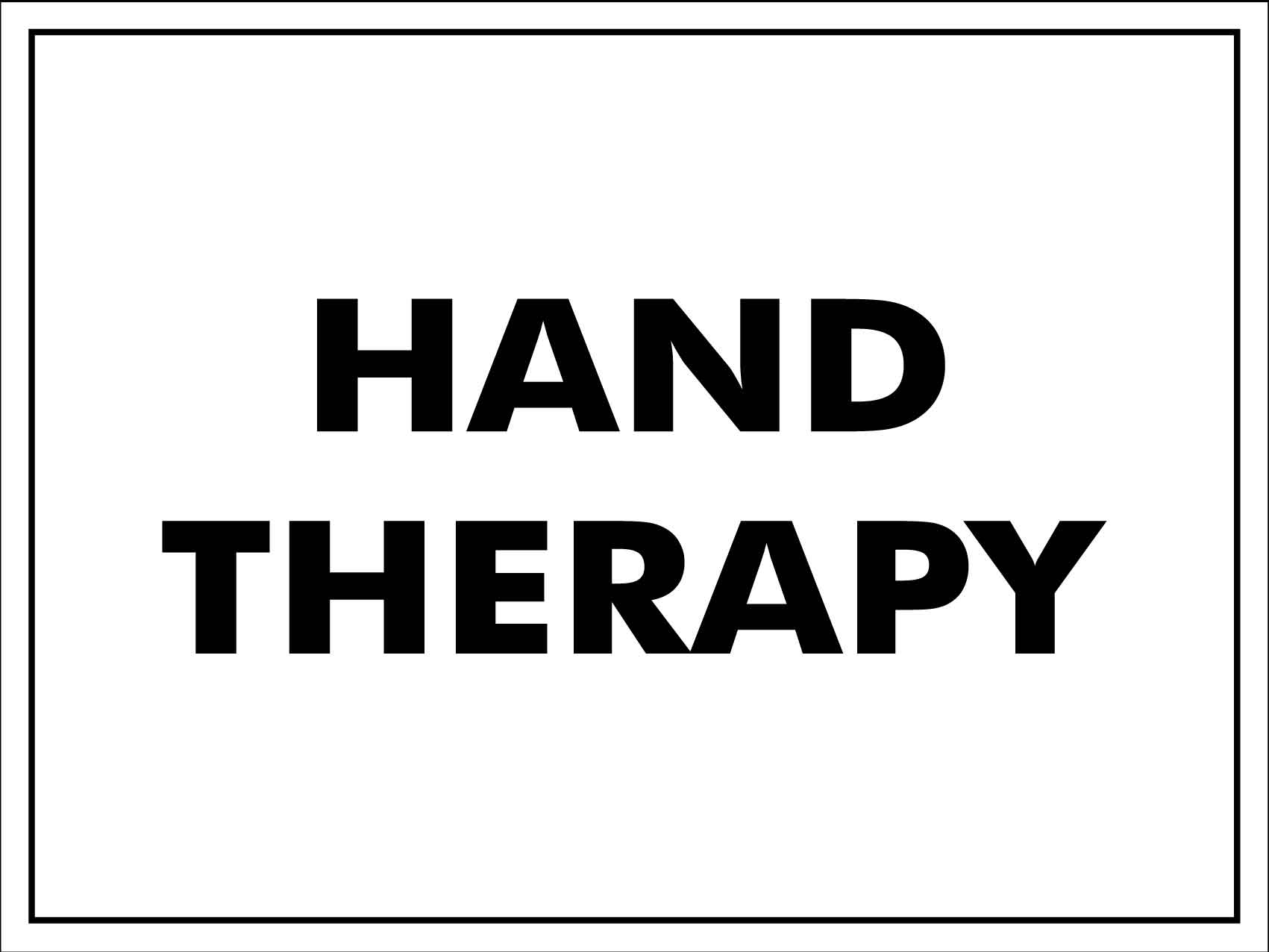 Hand Therapy Sign - New Signs