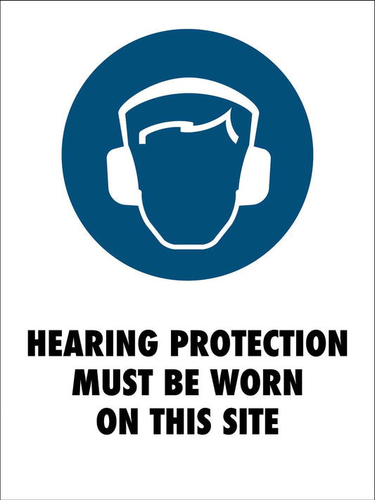 Hearing Protection Must Be Worn Site Sign - New Signs