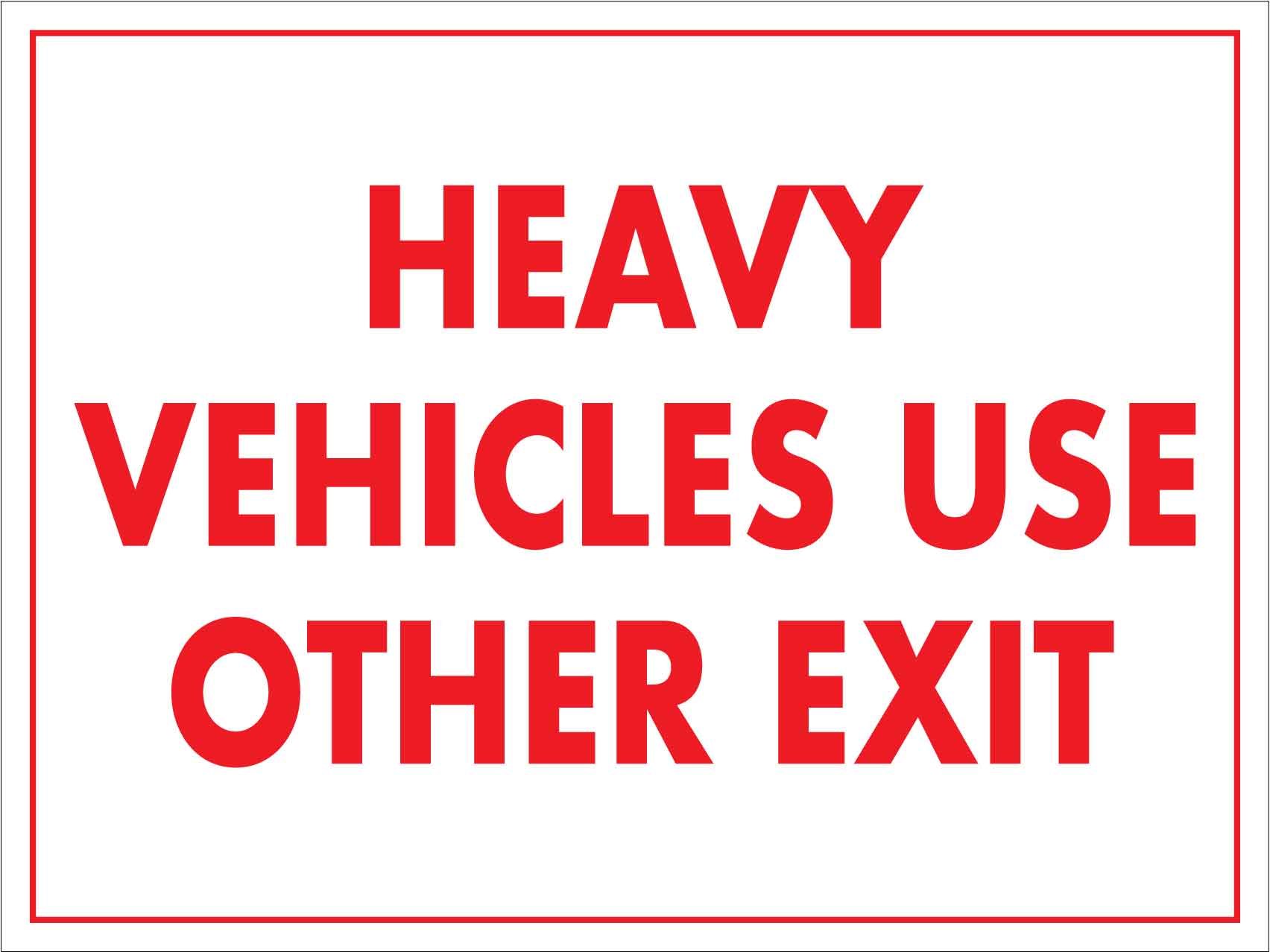 Heavy Vehicles Use Other Exit Sign - New Signs