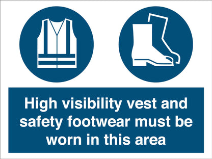 High Visibility Vest And Safety Footwear Must Be Worn Sign - New Signs