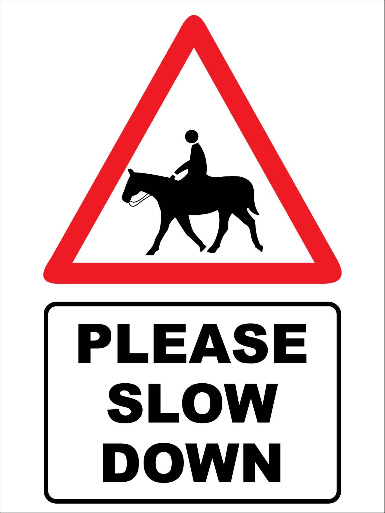 Horse Please Slow Down Sign - New Signs