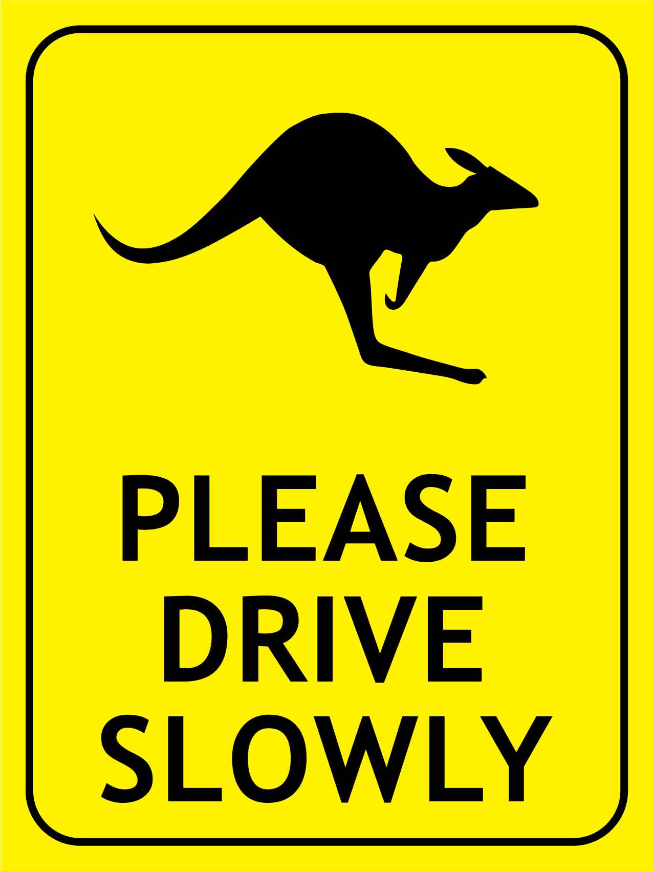Kangaroo Please Drive Slowly Bright Yellow Sign - New Signs
