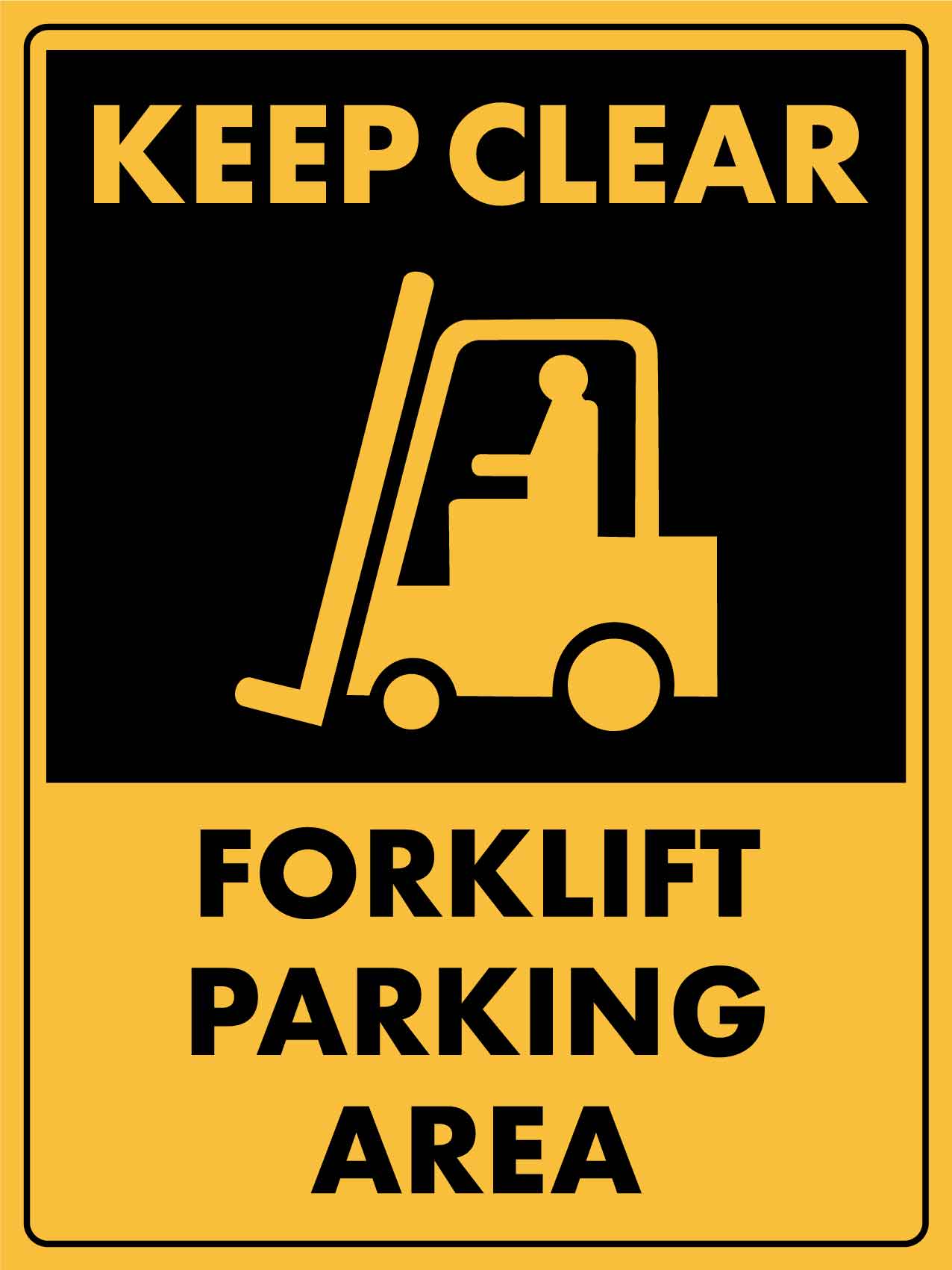 Keep Clear Forklift Parking Area Sign - New Signs