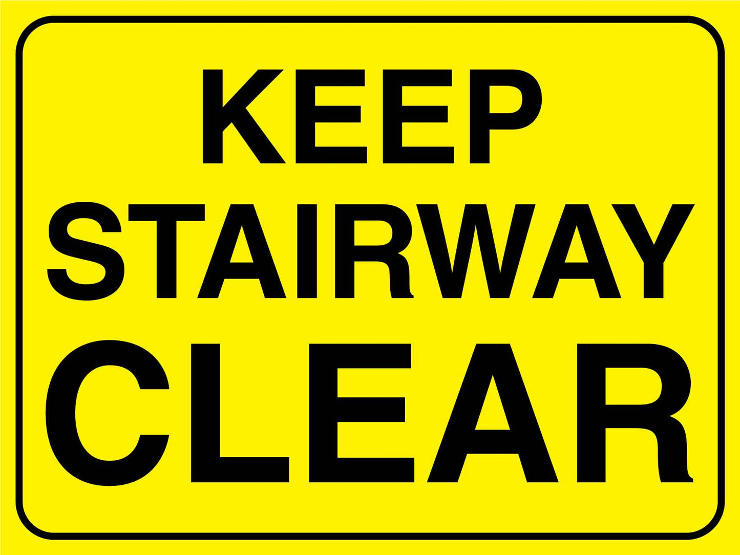 Keep Stairway Clear Sign - New Signs