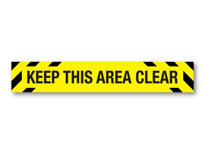 Keep This Area Clear Skinny Sign - New Signs