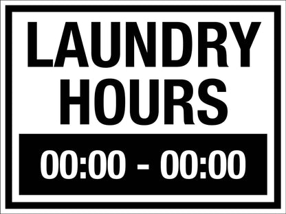 Laundry Hours Sign - New Signs
