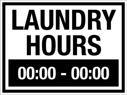 Laundry Hours Sign - New Signs