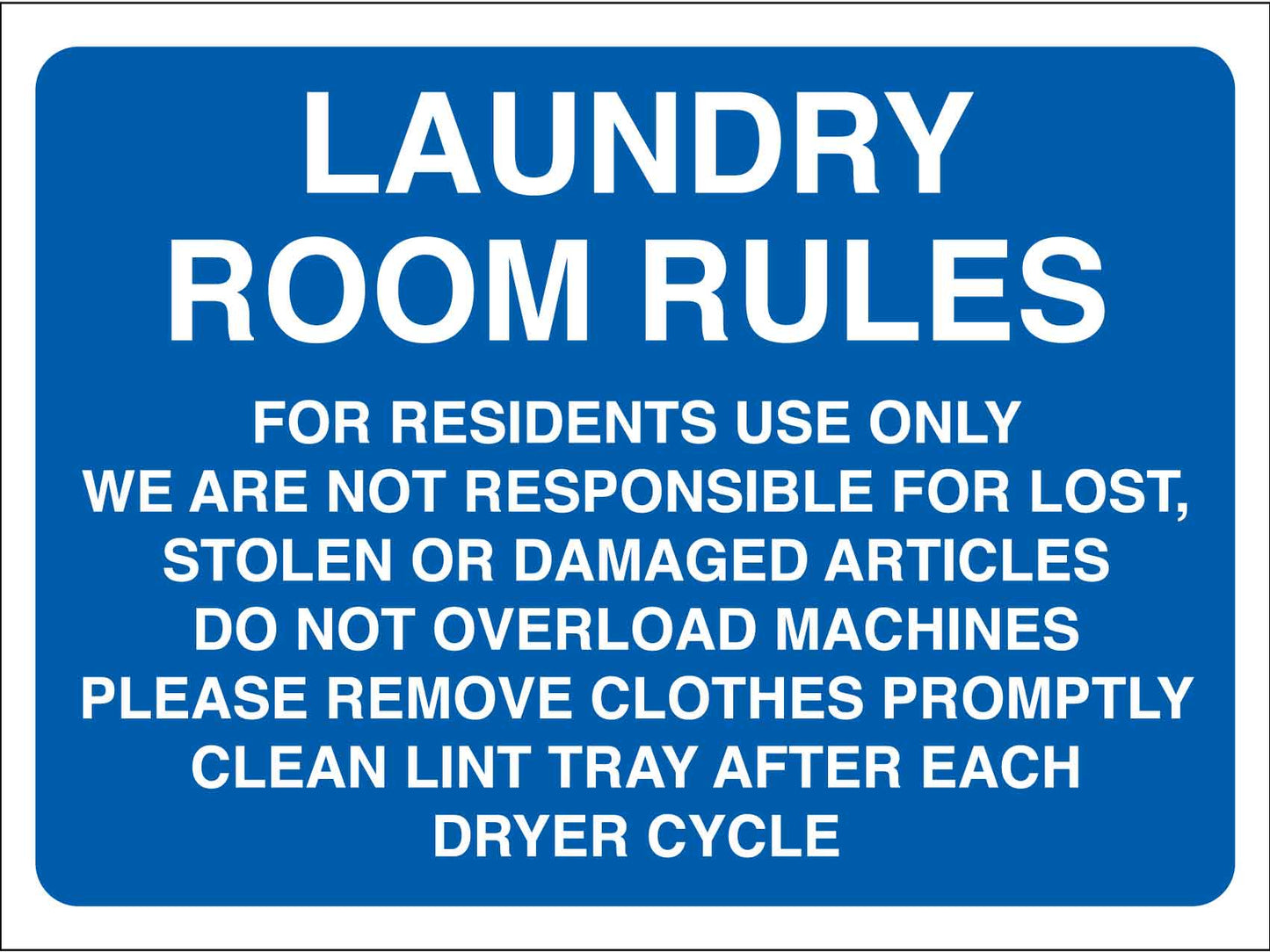Laundry Room Rules 1 Sign - New Signs