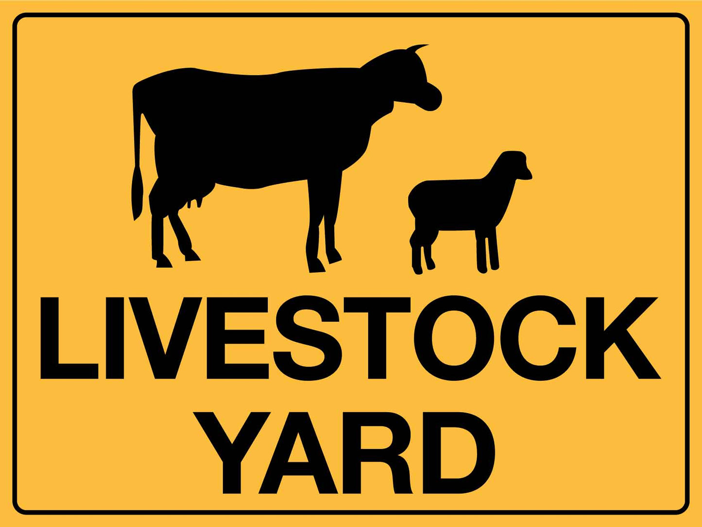 Livestock Yard Sign - New Signs
