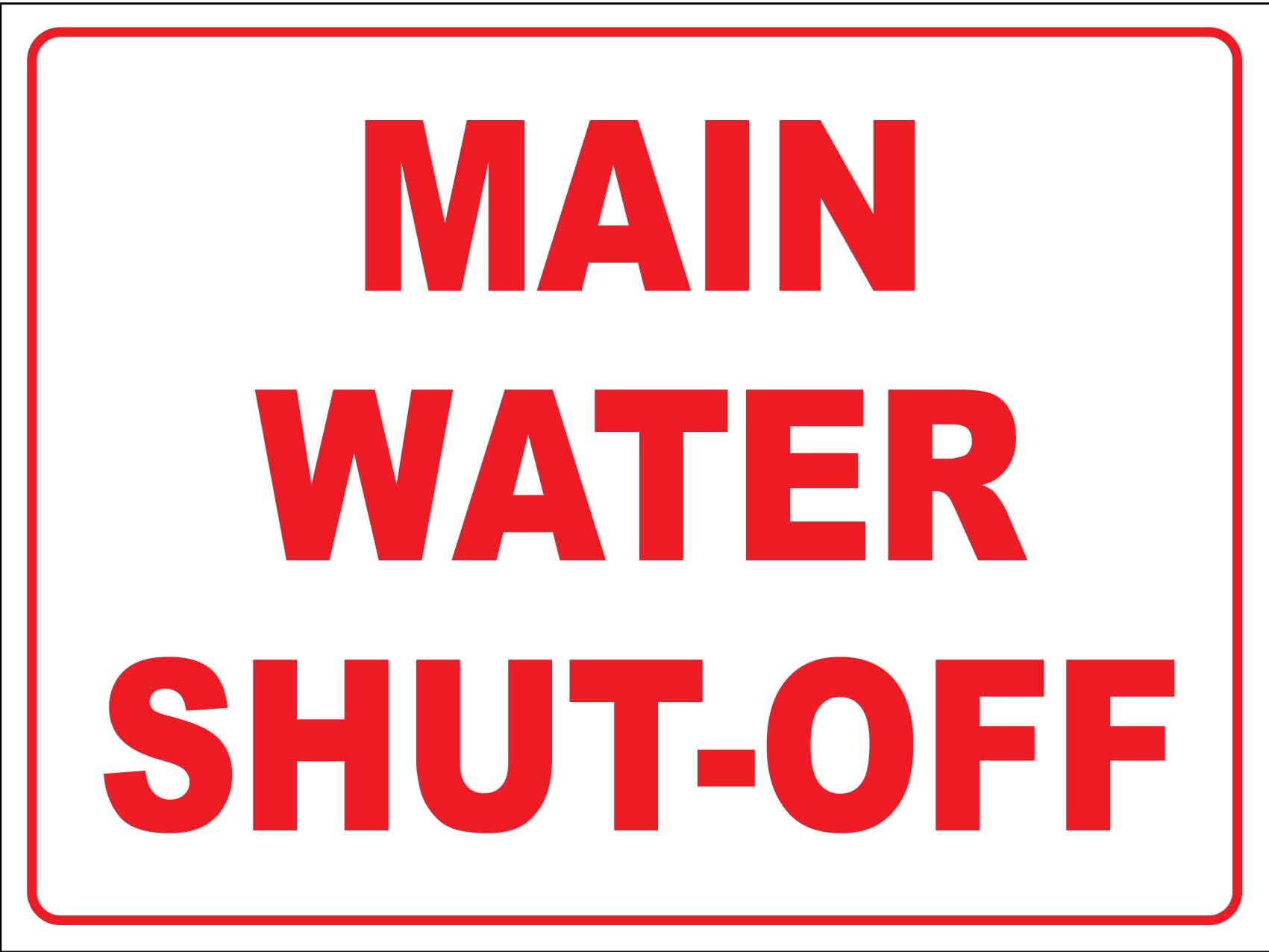 Main Water Shut Off Sign - New Signs