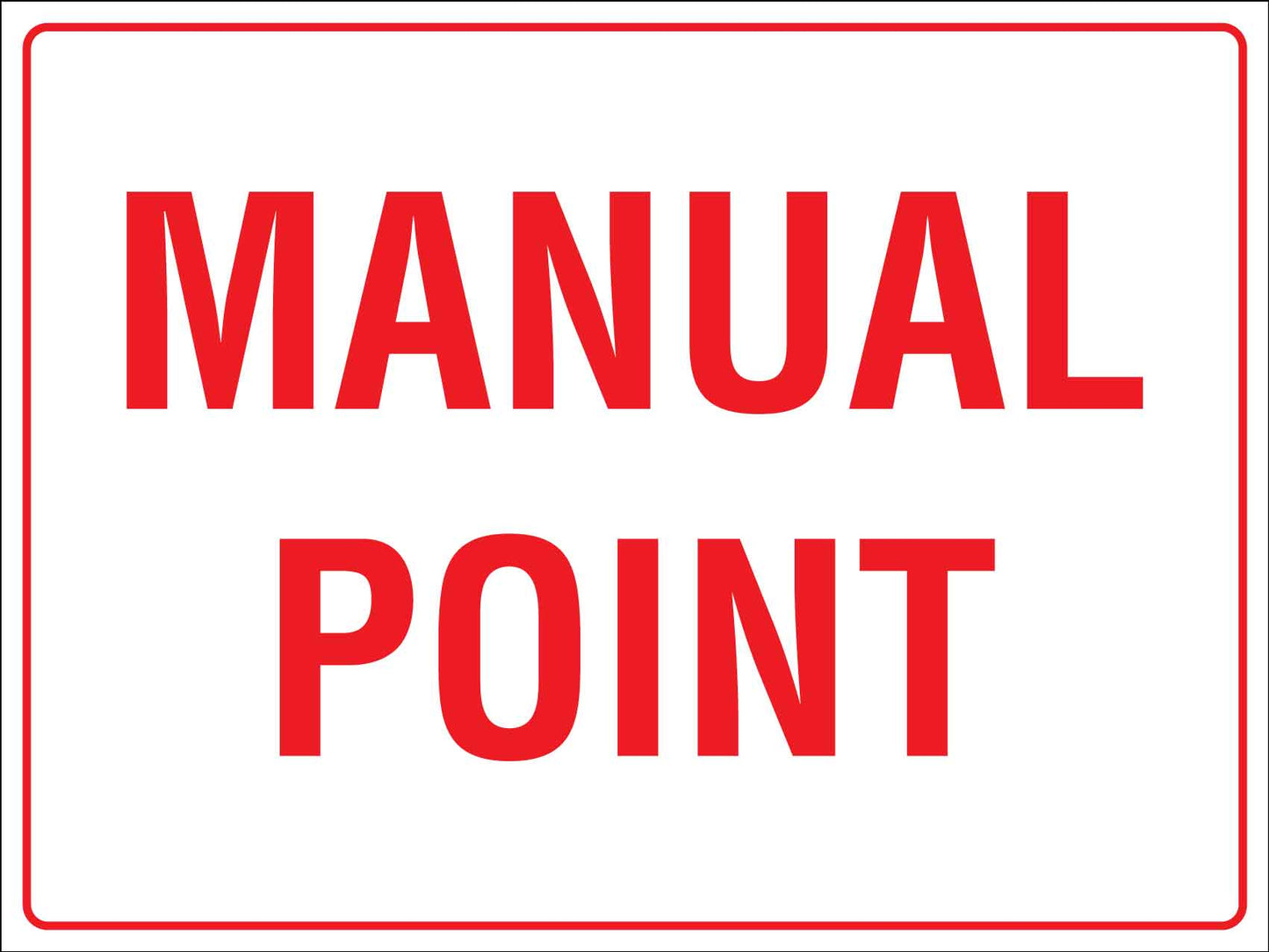 Manual Point Sign - New Signs